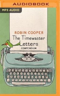Enlarge image Cover: The Timewaster Letters Compendium - Audible Studios on Brilliance