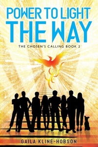Abbildung von: Power to Light the Way - Gaila Hobson
