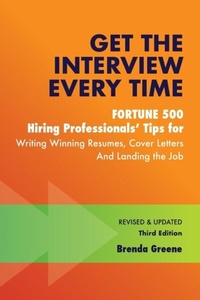 Enlarge image Cover: Get the Interview Every Time - Distributed By Ingram Spark