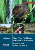 Cover: Water Vole Field Signs and Habitat Assessment - Pelagic Publishing