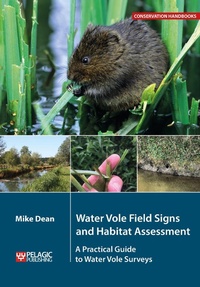 Abbildung von: Water Vole Field Signs and Habitat Assessment - Pelagic Publishing