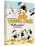 Cover: Walt Disney's Donald Duck Balloonatics - Fantagraphics Books