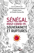 Cover: S&eacute;n&eacute;gal post-Covid-19 : souverainet&eacute; et ruptures - Harmattan S&eacute;n&eacute;gal