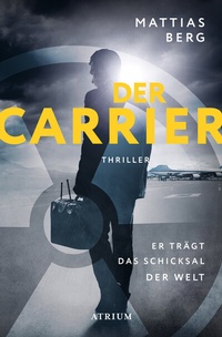 Abbildung von: Der Carrier - Atrium Verlag AG