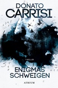 Cover: Enigmas Schweigen - Atrium Verlag AG