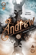 Cover: Andrew im Wunderland (Band 2): Toranpu Town - Sternensand Verlag