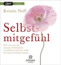 Enlarge image Cover: Selbstmitgefühl - Arkana