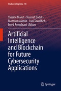 Cover: Artificial Intelligence and Blockchain for Future Cybersecurity Applications - Springer