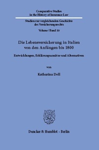 Abbildung von: Die Lebensversicherung in Italien von den Anfängen bis 1800. - Duncker & Humblot