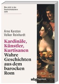Cover: Kardin&auml;le, K&uuml;nstler, Kurtisanen - wbg Paperback in Herder