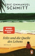 Cover: Felix und die Quelle des Lebens - Penguin