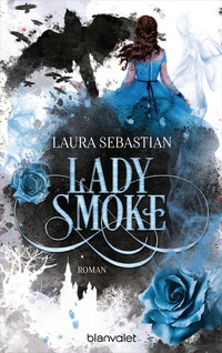 Enlarge image Cover: LADY SMOKE - Blanvalet