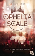 Cover: Ophelia Scale - Die Sterne werden fallen - cbt