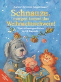 Cover: Schnauze, morgen kommt das Weihnachtsschwein! - cbt