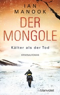Cover: Der Mongole - K&auml;lter als der Tod - Blanvalet