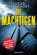 Cover: Die M&auml;chtigen - Blanvalet