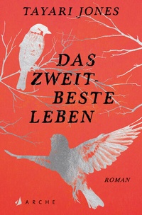 Enlarge image Cover: Das zweitbeste Leben - Arche