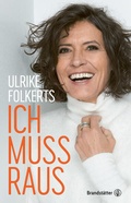 Cover: Ich muss raus - Brandst&auml;tter Verlag