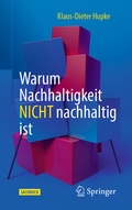 Cover: Warum Nachhaltigkeit nicht nachhaltig ist - Springer