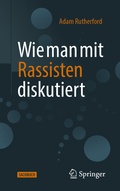 Cover: Wie man mit Rassisten diskutiert - Springer