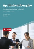 Cover: Apotheken&uuml;bergabe - Avoxa - Mediengruppe Deutscher Apotheker