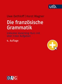 Abbildung von: Die französische Grammatik - UTB