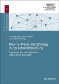 Cover: Theorie-Praxis-Verzahnung in der Lehrkr&auml;ftebildung - Waxmann