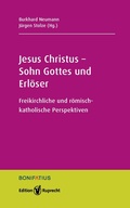 Cover: Jesus Christus - Sohn Gottes und Erl&ouml;ser - Edition Ruprecht