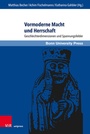 Cover: Vormoderne Macht und Herrschaft - Brill Deutschland