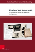 Cover: Schreiben, Text, Autorschaft II - Brill Deutschland