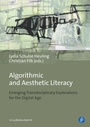 Cover: Algorithmic and Aesthetic Literacy - Verlag Barbara Budrich