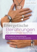 Cover: Energetische Ber&uuml;hrungen f&uuml;r emotionale Balance - Schirner Verlag