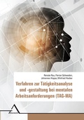 Cover: Verfahren zur T&auml;tigkeitsanalyse und -gestaltung bei mentalen Arbeitsanforderungen (TAG-MA) - Asanger, R