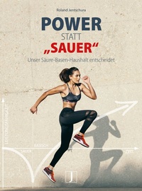 Abbildung von: Power statt "sauer" - Jentschura, P