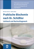 Cover: Praktische Biochemie nach Dr. Sch&uuml;&szlig;ler - mgo fachverlage