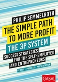 Cover: The Simple Path to More Profit: The 3P System - GABAL