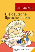 Cover: Die deutsche Sprache ist ein Witz - Rhino