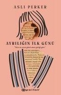 Cover: Ayriligin Ilk G&uuml;n&uuml; - Epsilon Yayinevi
