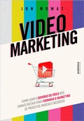 Cover: Video Marketing - Aut&ecirc;ntica Business