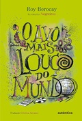 Cover: O Av&ocirc; mais louco do mundo - Aut&ecirc;ntica infantil e juvenil