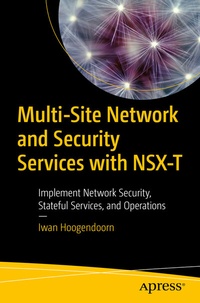 Abbildung von: Multi-Site Network and Security Services with NSX-T - Apress