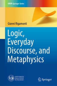 Abbildung von: Logic, Everyday Discourse, and Metaphysics - Springer