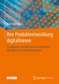 Abbildung von: Ihre Produktentwicklung digitalisieren - Springer Vieweg