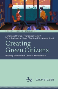 Enlarge image Cover: Creating Green Citizens - J.B. Metzler