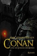 Cover: CONAN UND DIE STRASSE DER K&Ouml;NIGE - epubli