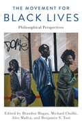 Cover: The Movement for Black Lives - Oxford University Press Inc