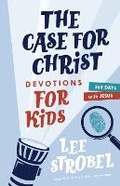 Cover: The Case for Christ Devotions for Kids - Zonderkidz