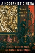 Cover: A Modernist Cinema - Oxford University Press Inc