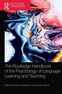 Cover: The Routledge Handbook of the Psychology of Language Learning and Teaching - Routledge