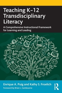 Enlarge image Cover: Teaching K-12 Transdisciplinary Literacy - Routledge